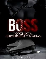 Boss (Dominio) Eva Muñoz.pdf